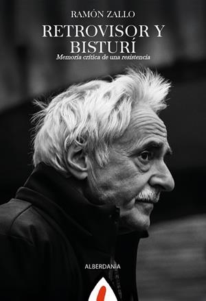 RETROVISOR Y BISTURÍ | 9788498689426 | ZALLO, RAMÓN | Llibreria Drac - Llibreria d'Olot | Comprar llibres en català i castellà online