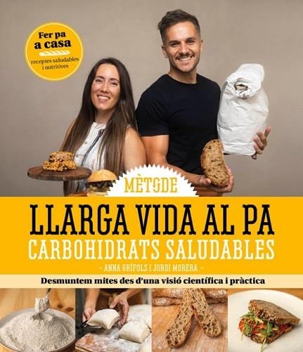 LLARGA VIDA AL PA | 9791387658373 | MORERA, JORDI; GRÍFOLS, ANNA | Llibreria Drac - Llibreria d'Olot | Comprar llibres en català i castellà online
