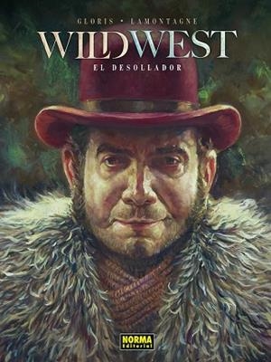 DESOLLADOR, EL (WILD WEST 02) | 9788467980370 | GLORIS, THIERRY; LAMON, JACQUES | Llibreria Drac - Llibreria d'Olot | Comprar llibres en català i castellà online