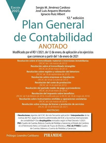 PLAN GENERAL DE CONTABILIDAD ANOTADO | 9788436851007 | JIMÉNEZ CARDOSO, SERGIO M./ARQUERO MONTAÑO, JOSÉ LUIS/RUIZ ALBERT, IGNACIO | Llibreria Drac - Librería de Olot | Comprar libros en catalán y castellano online