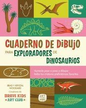 CUADERNO DE DIBUJO PARA EXPLORADORES DE DINOSAURIOS | 9788426739681 | WOODARD, BRAD; WOODARD, KRYSTAL | Llibreria Drac - Librería de Olot | Comprar libros en catalán y castellano online