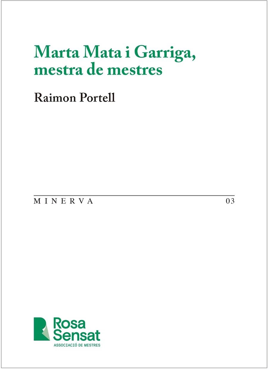MARTA MATA I GARRIGA, MESTRA DE MESTRES | 9791399004540 | PORTELL, RAIMON | Llibreria Drac - Librería de Olot | Comprar libros en catalán y castellano online