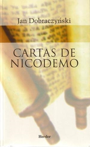 CARTAS DE NICODEMO | 9788425401657 | DOBRACZYNSKI, JAN | Llibreria Drac - Llibreria d'Olot | Comprar llibres en català i castellà online