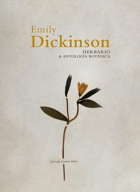 HERBARIO Y ANTOLOGÍA BOTÁNICA | 9788412705522 | DICKINSON, EMILY | Llibreria Drac - Llibreria d'Olot | Comprar llibres en català i castellà online