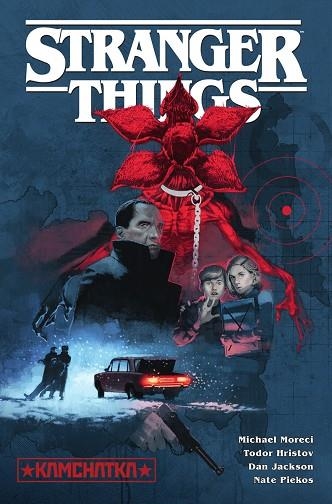 KAMCHATKA (STRANGER THINGS 6) | 9788467960501 | MORECI, MICHAEL; HRISTOV, TODOR; JACKSON, DAN | Llibreria Drac - Llibreria d'Olot | Comprar llibres en català i castellà online