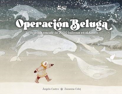 OPERACIÓN BELUGA | 9788419684370 | CASTRO DÍAZ, ÁNGELA | Llibreria Drac - Llibreria d'Olot | Comprar llibres en català i castellà online