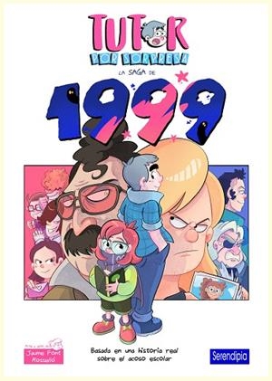 TUTOR POR SORPRESA. LA SAGA DE 1999 | 9791387661199 | FONT, JAUME | Llibreria Drac - Llibreria d'Olot | Comprar llibres en català i castellà online