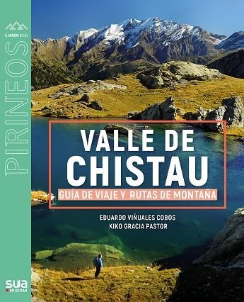 VALLE DE CHISTAU | 9788482169415 | VIÑUALES COBOS, EDUARDO/GRACIA PASTOR, KIKO | Llibreria Drac - Llibreria d'Olot | Comprar llibres en català i castellà online