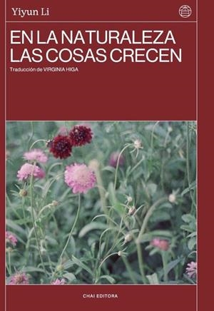EN LA NATURALEZA LAS COSAS CRECEN | 9788412940565 | LI, YIYUN | Llibreria Drac - Librería de Olot | Comprar libros en catalán y castellano online