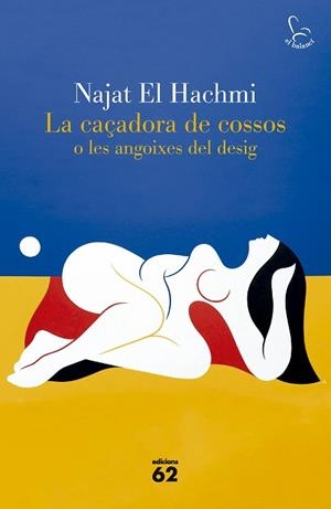 CAÇADORA DE COSSOS, LA | 9788429783186 | EL HACHMI, NAJAT | Llibreria Drac - Llibreria d'Olot | Comprar llibres en català i castellà online
