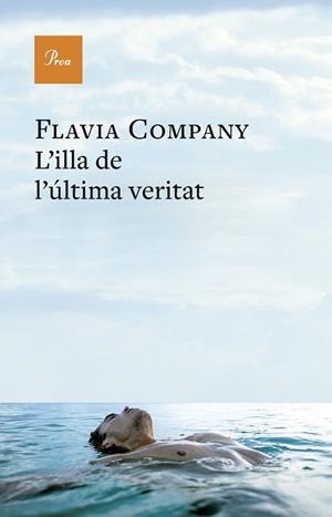 ILLA DE L'ÚLTIMA VERITAT, L' | 9788410488724 | COMPANY, FLÀVIA | Llibreria Drac - Llibreria d'Olot | Comprar llibres en català i castellà online