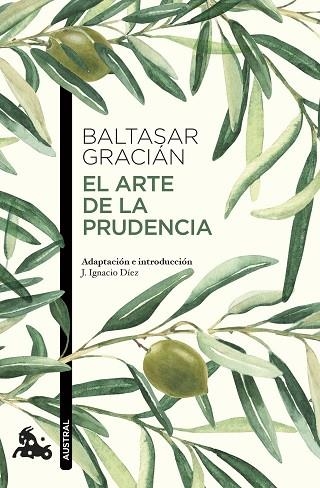 ARTE DE LA PRUDENCIA, EL | 9788427054790 | GRACIÁN, BALTASAR | Llibreria Drac - Llibreria d'Olot | Comprar llibres en català i castellà online