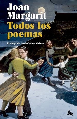 TODOS LOS POEMAS | 9788408314226 | MARGARIT, JOAN | Llibreria Drac - Llibreria d'Olot | Comprar llibres en català i castellà online
