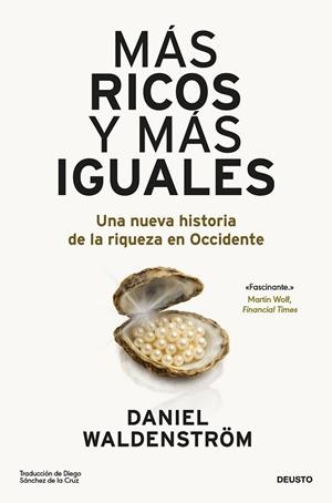 MÁS RICOS Y MÁS IGUALES | 9788423439904 | WALDENSTRÖM, DANIEL | Llibreria Drac - Librería de Olot | Comprar libros en catalán y castellano online