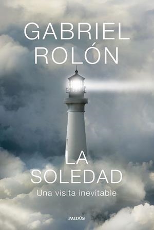 SOLEDAD, LA | 9788449344770 | ROLÓN, GABRIEL | Llibreria Drac - Librería de Olot | Comprar libros en catalán y castellano online