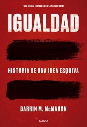 IGUALDAD | 9788449344237 | MCMAHON, DARRIN M. | Llibreria Drac - Llibreria d'Olot | Comprar llibres en català i castellà online