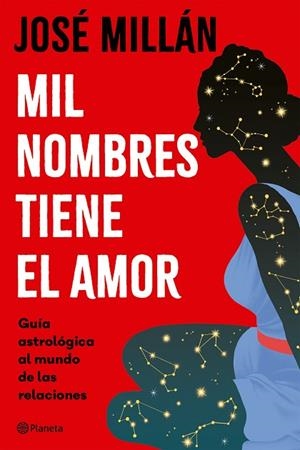 MIL NOMBRES TIENE EL AMOR | 9788408313342 | MILLÁN, JOSÉ | Llibreria Drac - Llibreria d'Olot | Comprar llibres en català i castellà online