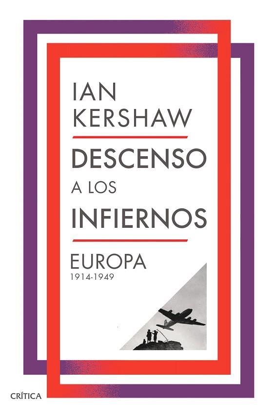 DESCENSO A LOS INFIERNOS | 9788491998389 | KERSHAW, IAN | Llibreria Drac - Librería de Olot | Comprar libros en catalán y castellano online