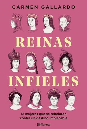 REINAS INFIELES | 9788408307440 | GALLARDO, CARMEN | Llibreria Drac - Llibreria d'Olot | Comprar llibres en català i castellà online