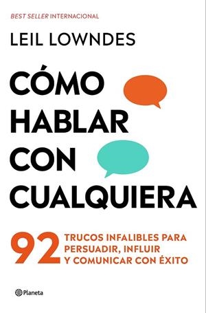 CÓMO HABLAR CON CUALQUIERA | 9788408313588 | LOWNDES, LEIL | Llibreria Drac - Llibreria d'Olot | Comprar llibres en català i castellà online
