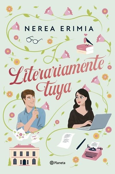 LITERARIAMENTE TUYA | 9788408313663 | ERIMIA, NEREA | Llibreria Drac - Llibreria d'Olot | Comprar llibres en català i castellà online