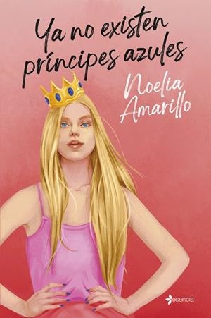 YA NO EXISTEN PRÍNCIPES AZULES | 9788408312451 | AMARILLO, NOELIA | Llibreria Drac - Llibreria d'Olot | Comprar llibres en català i castellà online