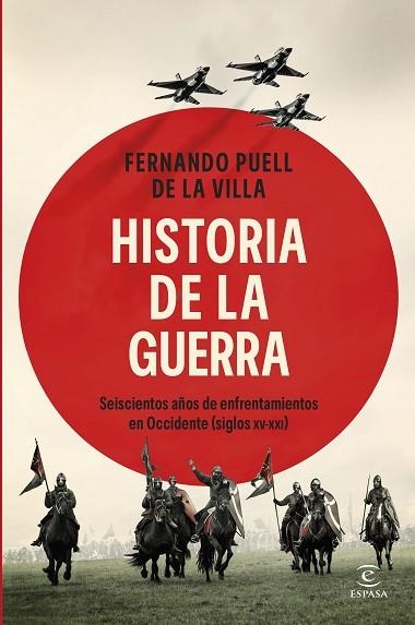 HISTORIA DE LA GUERRA | 9788467079951 | PUELL DE LA VILLA, FERNANDO | Llibreria Drac - Librería de Olot | Comprar libros en catalán y castellano online