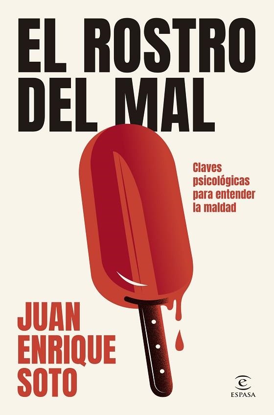 ROSTRO DEL MAL, EL | 9788467079586 | SOTO, JUAN ENRIQUE | Llibreria Drac - Librería de Olot | Comprar libros en catalán y castellano online