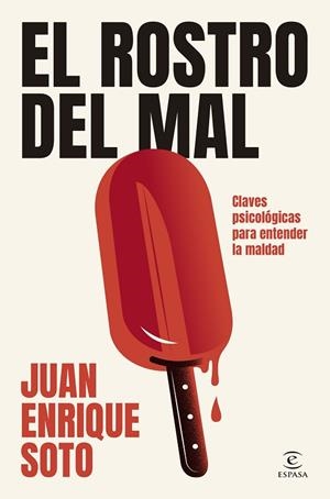 ROSTRO DEL MAL, EL | 9788467079586 | SOTO, JUAN ENRIQUE | Llibreria Drac - Librería de Olot | Comprar libros en catalán y castellano online