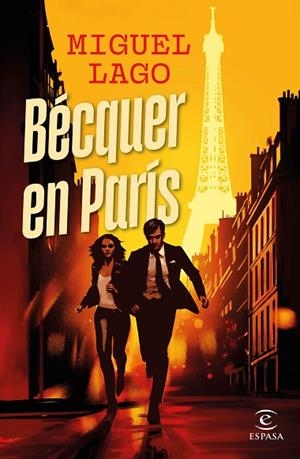 BÉCQUER EN PARÍS | 9788467079739 | LAGO, MIGUEL | Llibreria Drac - Librería de Olot | Comprar libros en catalán y castellano online