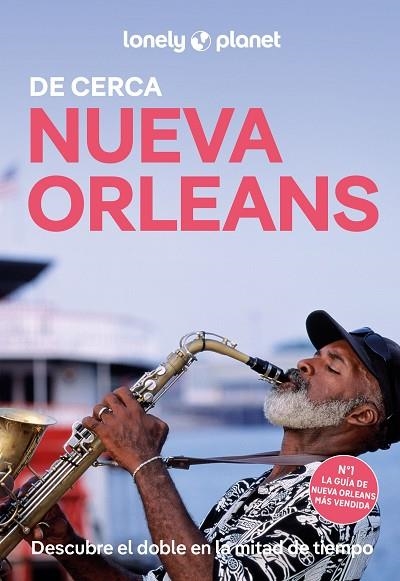 NUEVA ORLEANS DE CERCA 2026 (LONELY PLANET) | 9788408311256 | ST.LOUIS, REGIS | Llibreria Drac - Llibreria d'Olot | Comprar llibres en català i castellà online
