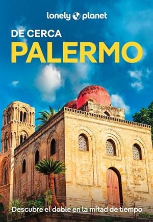 PALERMO DE CERCA 2026 (LONELY PLANET) | 9788408307099 | CARULLI, REMO | Llibreria Drac - Llibreria d'Olot | Comprar llibres en català i castellà online
