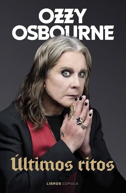 ÚLTIMOS RITOS | 9788448045524 | OSBOURNE, OZZY | Llibreria Drac - Llibreria d'Olot | Comprar llibres en català i castellà online