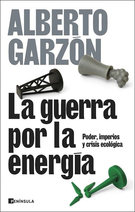 GUERRA POR LA ENERGÍA, LA | 9788411004367 | GARZÓN, ALBERTO | Llibreria Drac - Llibreria d'Olot | Comprar llibres en català i castellà online