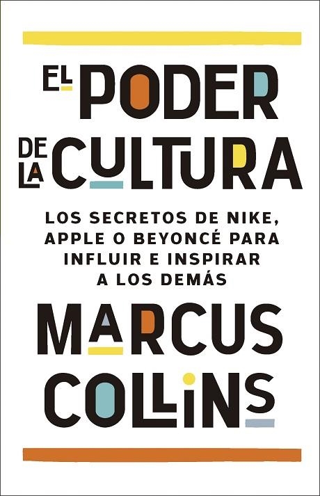 PODER DE LA CULTURA, EL | 9788411004428 | COLLINS, MARCUS | Llibreria Drac - Llibreria d'Olot | Comprar llibres en català i castellà online