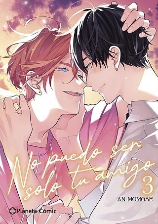 NO PUEDO SER SOLO TU AMIGO Nº 03/03 | 9788410471795 | MOMOSE, AN | Llibreria Drac - Llibreria d'Olot | Comprar llibres en català i castellà online