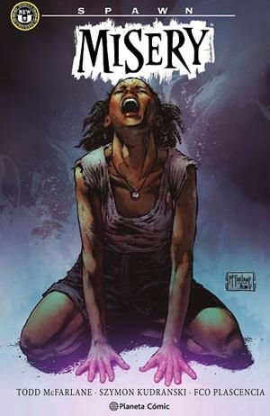 SPAWN: MISERY | 9791387781705 | MCFARLANE, TODD; KUDRANSKI, SZYMON | Llibreria Drac - Llibreria d'Olot | Comprar llibres en català i castellà online