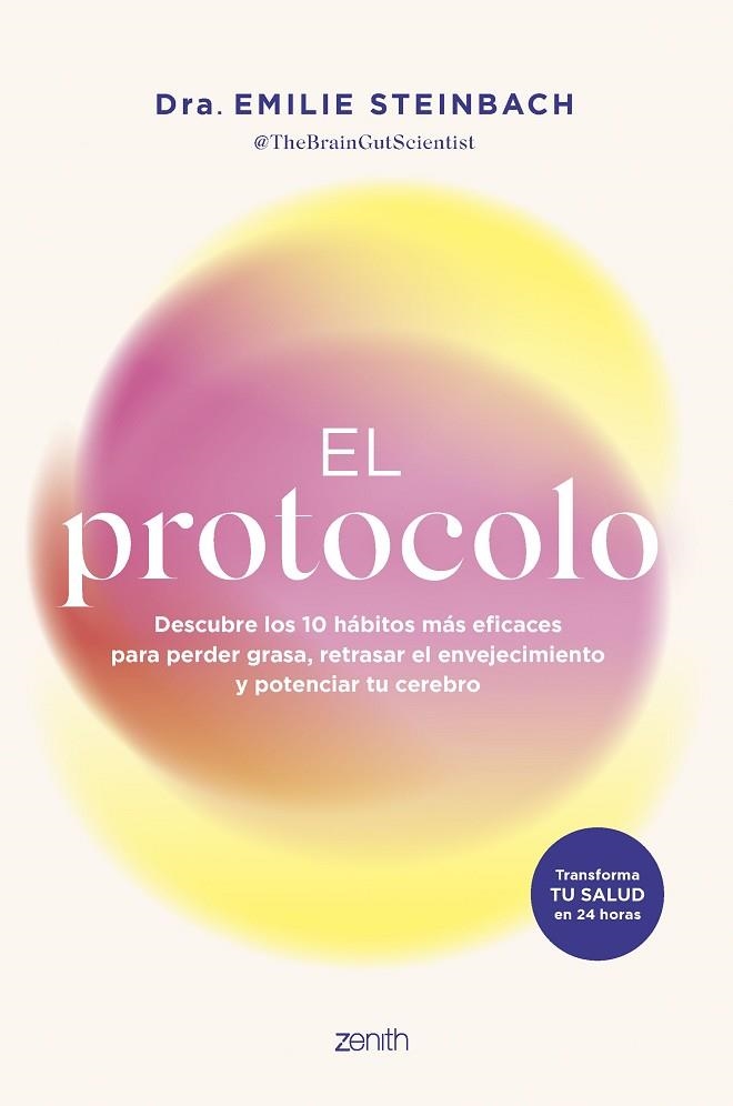 PROTOCOLO, EL | 9788408313700 | STEINBACH, DRA. EMILIE | Llibreria Drac - Librería de Olot | Comprar libros en catalán y castellano online