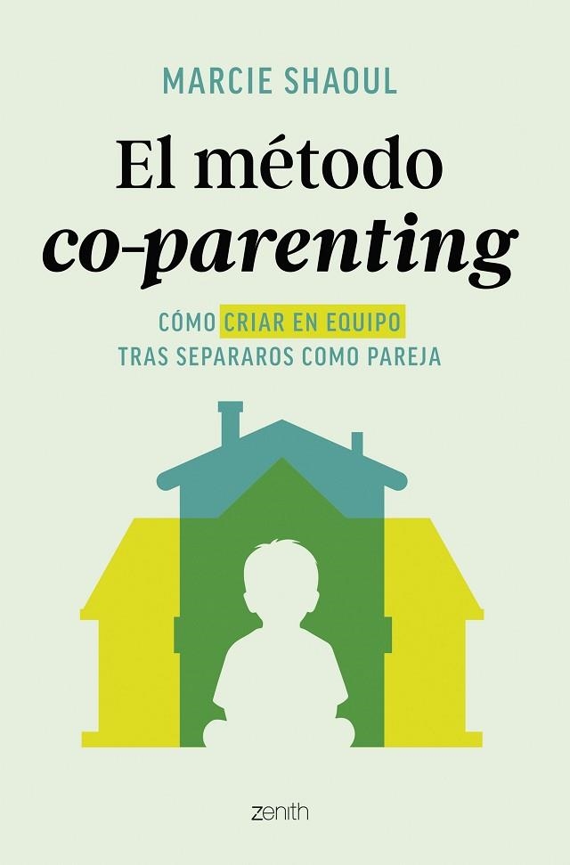 MÉTODO CO-PARENTING, EL | 9788408312895 | SHAOUL, MARCIE | Llibreria Drac - Llibreria d'Olot | Comprar llibres en català i castellà online