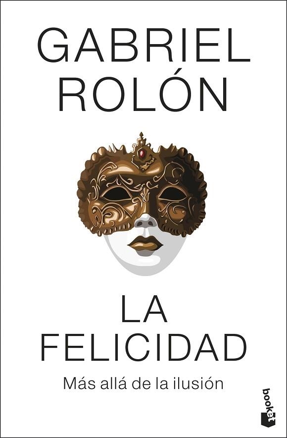 FELICIDAD, LA | 9788408313953 | ROLÓN, GABRIEL | Llibreria Drac - Librería de Olot | Comprar libros en catalán y castellano online