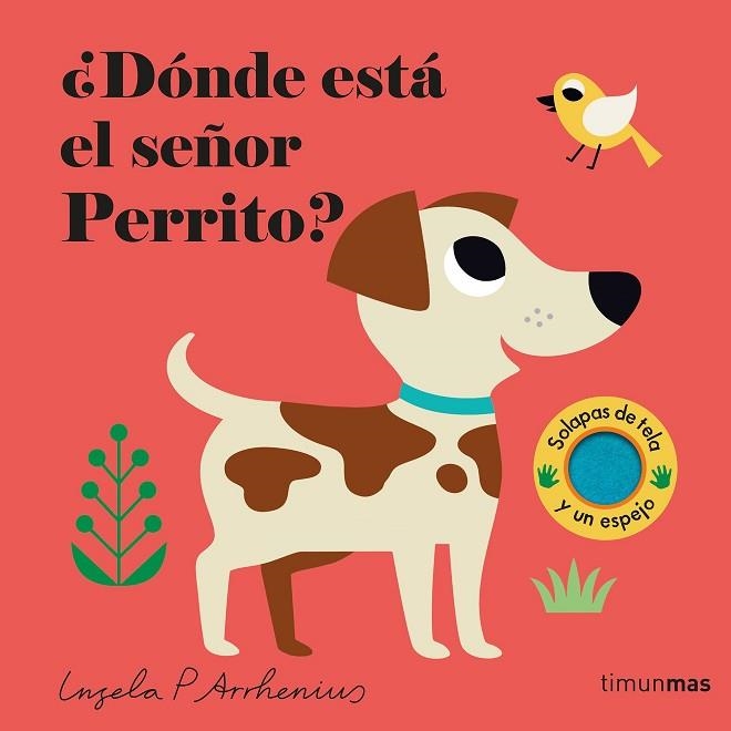 ¿DÓNDE ESTÁ EL SEÑOR PERRITO? | 9788408308317 | ARRHENIUS, INGELA P. | Llibreria Drac - Llibreria d'Olot | Comprar llibres en català i castellà online