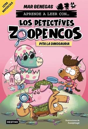 PITA LA DINOSAURIA (APRENDE A LEER CON... ¡LOS DETECTIVES ZOOPENCOS! 10) | 9788408312864 | BENEGAS, MAR | Llibreria Drac - Llibreria d'Olot | Comprar llibres en català i castellà online