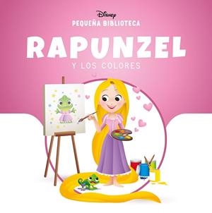 PEQUEÑA BIBLIOTECA DISNEY. RAPUNZEL Y LOS COLORES | 9791387901103 | DISNEY | Llibreria Drac - Llibreria d'Olot | Comprar llibres en català i castellà online