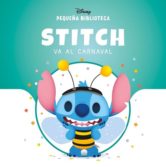 PEQUEÑA BIBLIOTECA DISNEY. STITCH VA AL CARNAVAL | 9791387901097 | DISNEY | Llibreria Drac - Llibreria d'Olot | Comprar llibres en català i castellà online