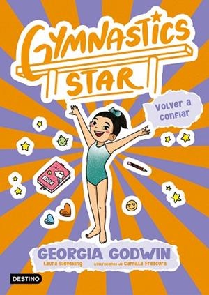 VOLVER A CONFIAR (GYMNASTICS STAR 2) | 9788408313403 | GODWIN, GEORGIA | Llibreria Drac - Llibreria d'Olot | Comprar llibres en català i castellà online