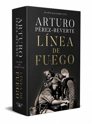 LÍNEA DE FUEGO (EDICIÓN CONMEMORATIVA POR EL 90º ANIVERSARIO DE LA GUERRA CIVIL) | 9791387846916 | PÉREZ-REVERTE, ARTURO | Llibreria Drac - Llibreria d'Olot | Comprar llibres en català i castellà online