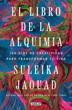 LIBRO DE LA ALQUIMIA, EL | 9788403525368 | JAOUAD, SULEIKA | Llibreria Drac - Llibreria d'Olot | Comprar llibres en català i castellà online