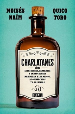 CHARLATANES | 9791387600426 | NAÍM, MOISÉS; TORO, QUICO | Llibreria Drac - Librería de Olot | Comprar libros en catalán y castellano online