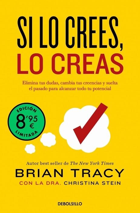 SI LO CREES, LO CREAS (EDICIÓN LIMITADA) | 9788466387811 | TRACY, BRIAN | Llibreria Drac - Llibreria d'Olot | Comprar llibres en català i castellà online