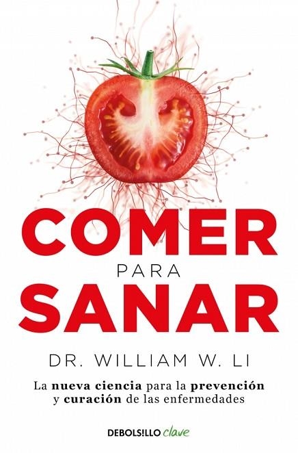 COMER PARA SANAR | 9788466371889 | LI, DR. WILLIAM W. | Llibreria Drac - Librería de Olot | Comprar libros en catalán y castellano online